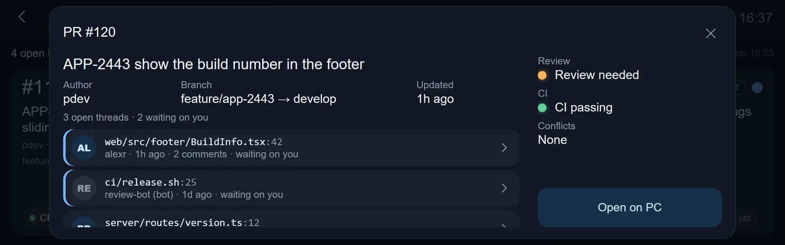 A pull request opened over the list behind it, showing its author, branch, review and CI state, and three open review threads listed by file and line